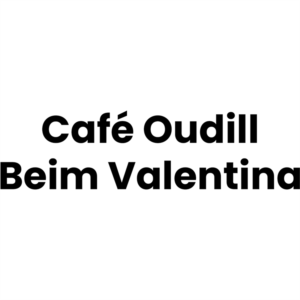 Café Oudill - Beim Valentina