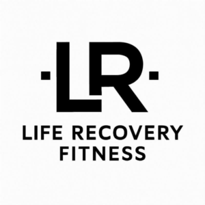 LR Fitness | Life Recovery Fitness 