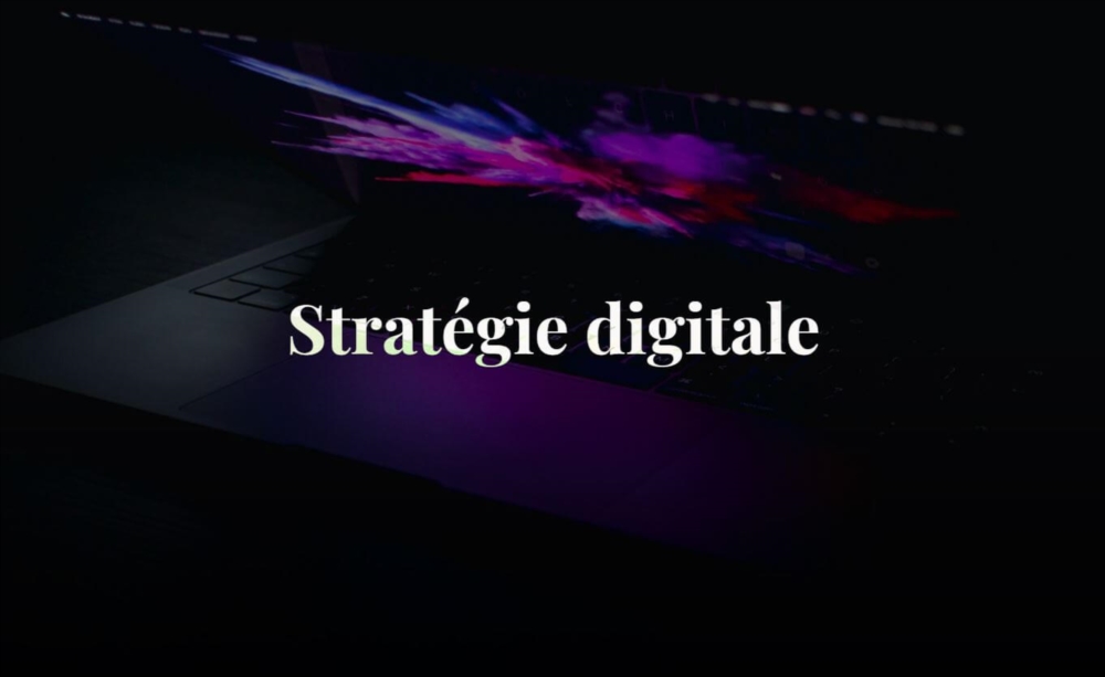 Stratégie digitale