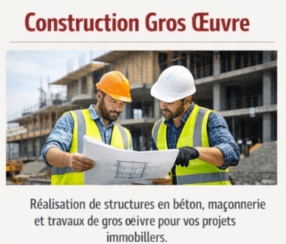 Construction & gros œuvre des bases solides pour vos projets