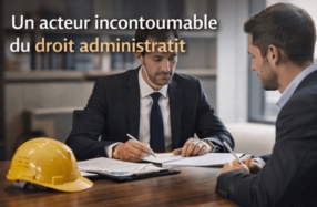 Un acteur incontournable du droit administratif 