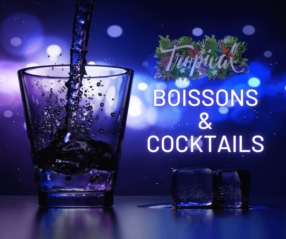 Boissons & Cocktails Exotiques